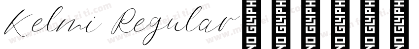 Kelmi Regular字体转换